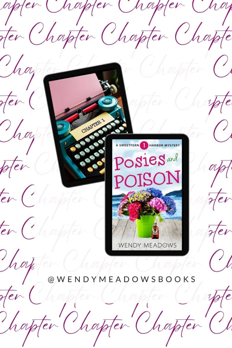 Posies and Posies - Chapter One - Wendy Meadows