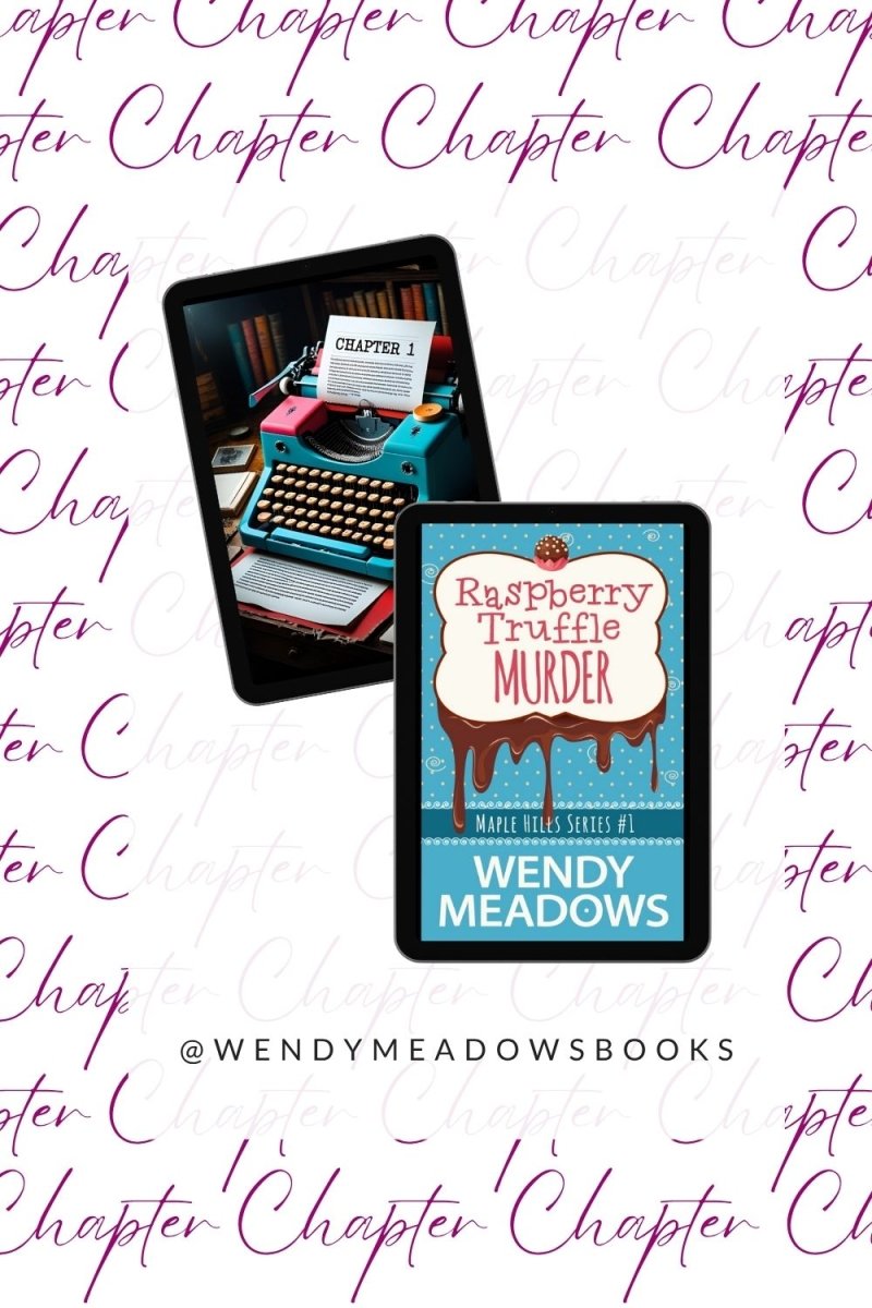 Raspberry Truffle Murder - Chapter One - Wendy Meadows