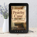 A Peachy Case (EBOOK) - Cozy Mystery - Wendy Meadows
