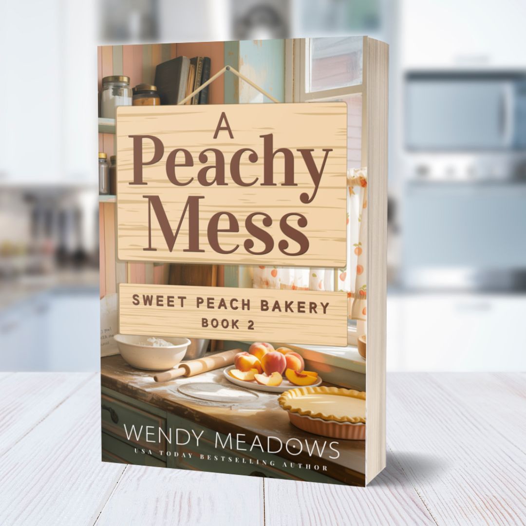 A Peachy Mess (PAPERBACK) - Cozy Mystery - Wendy Meadows