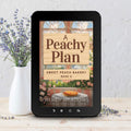 Cozy Mystery A Peachy Plan - Cozy Mystery Ebook | Sweet Peach Bakery Series
