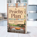 Cozy Mystery A Peachy Plan - Cozy Mystery Paperback | Sweet Peach Bakery Series
