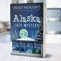 Cozy Mystery Alaska Cozy Books 9-12 (PAPERBACK) - Cozy Mystery - Wendy Meadows
