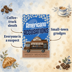 Cozy Mystery Americano Accusations - Cozy Mystery Ebook | Book 4
