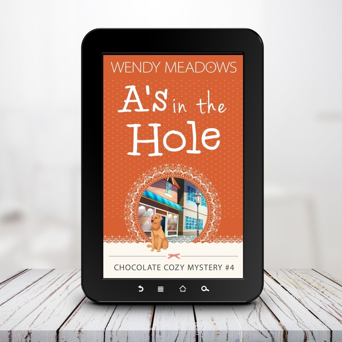 A's in the Hole (EBOOK) - Cozy Mystery - Wendy Meadows