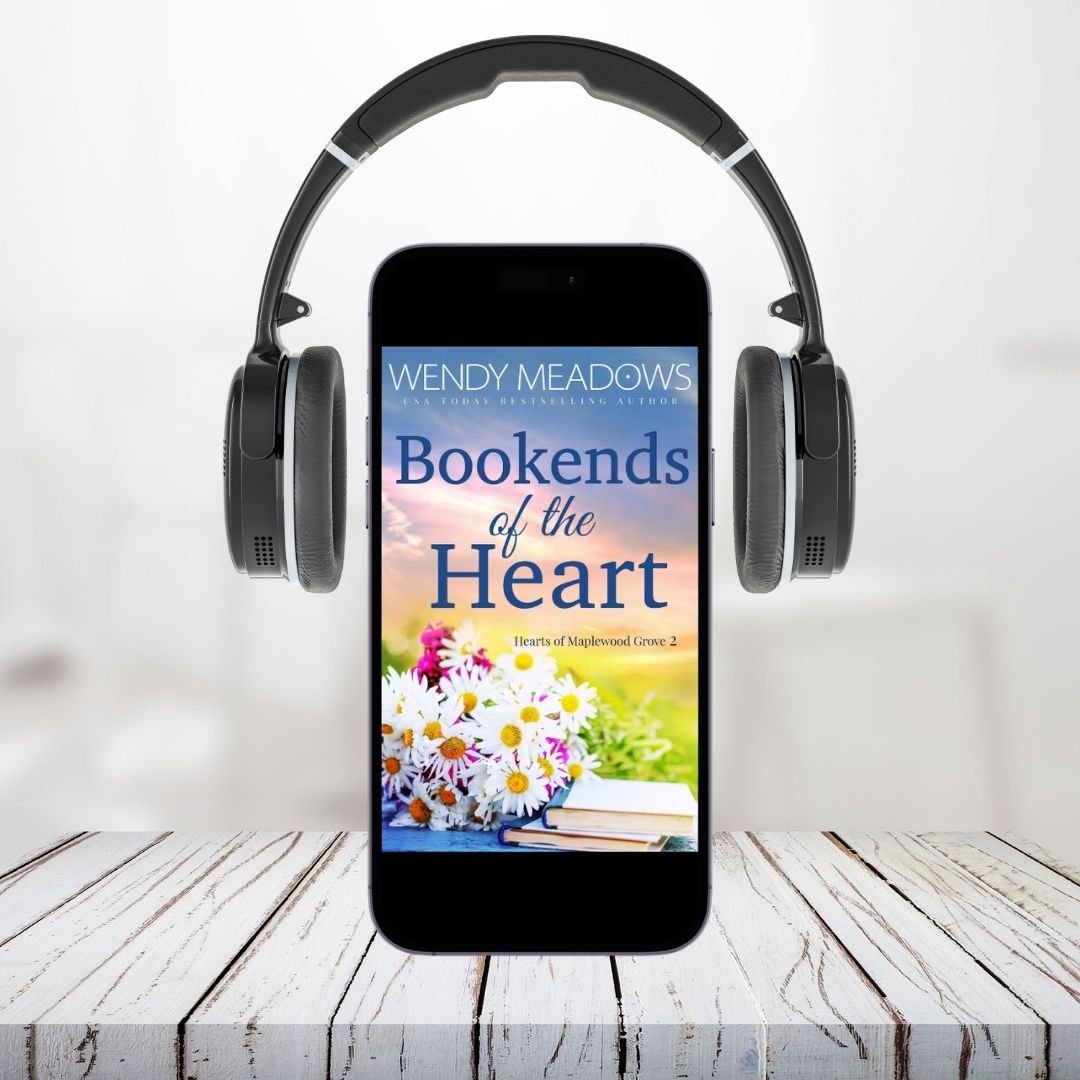 Bookends of the Heart (AUDIOBOOK) - Sweet Romance - Wendy Meadows