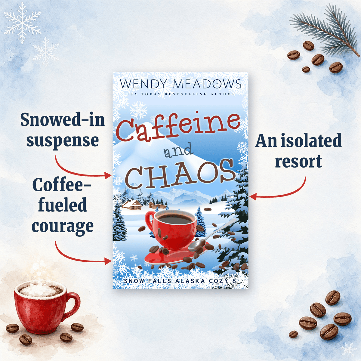 Cozy Mystery Caffeine and Chaos - Snow Falls Cozy Ebook | Bk 8