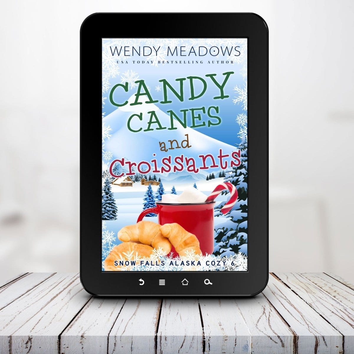 Cozy Mystery Candy Canes and Croissants (EBOOK) - Wendy Meadows
