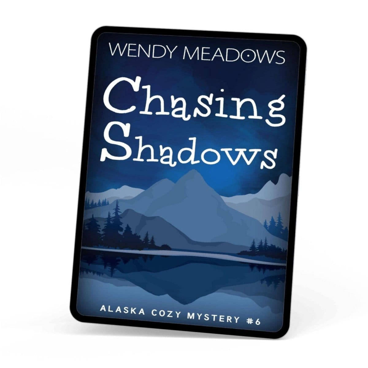 Cozy Mystery Chasing Shadows (EBOOK) - Wendy Meadows