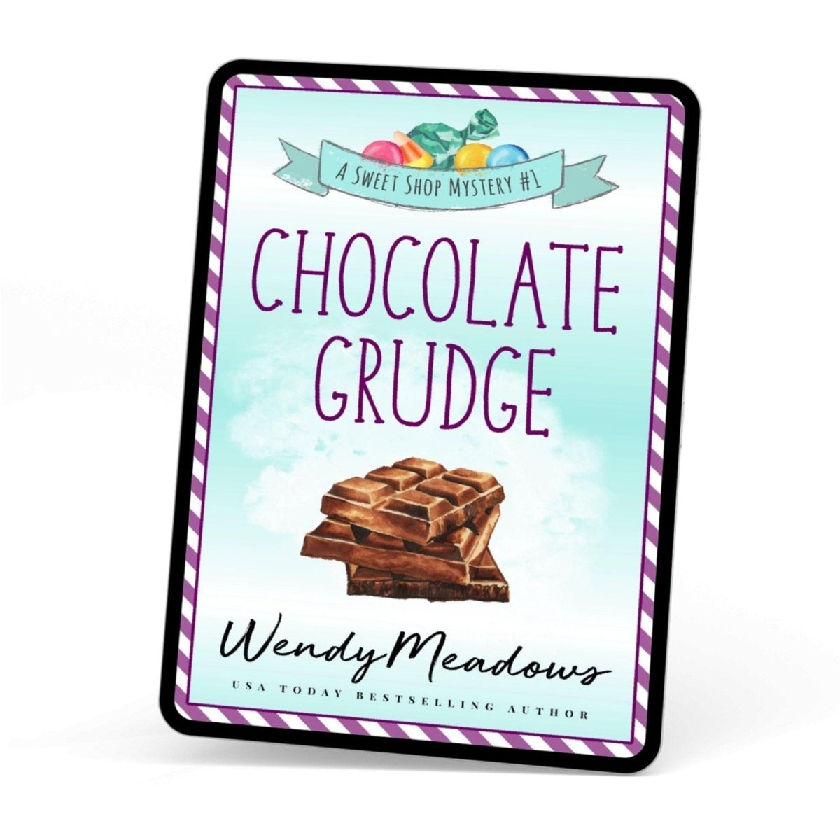 Chocolate Grudge (EBOOK) - Cozy Mystery - Wendy Meadows