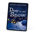 Cozy Mystery Deep in the Snow (EBOOK) - Wendy Meadows