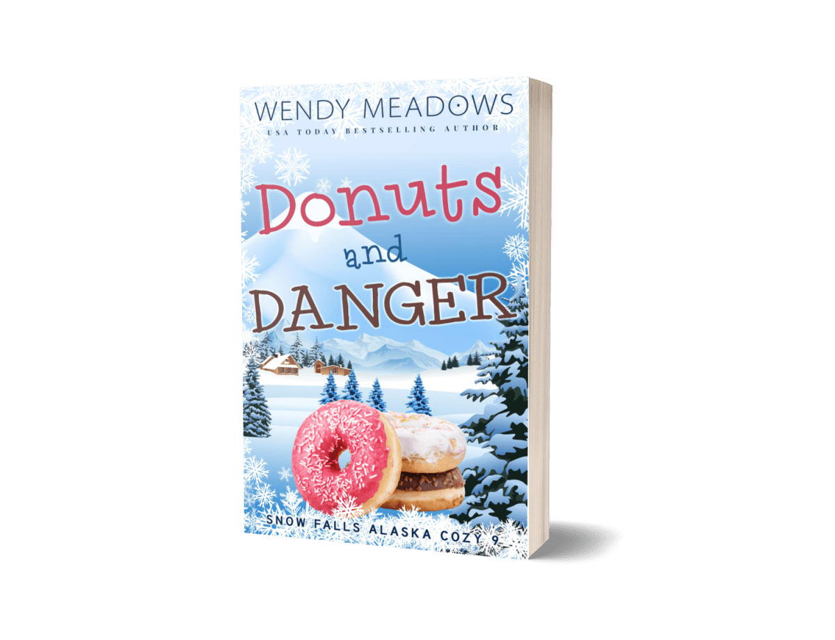 Donuts and Danger (PAPERBACK) - Cozy Mystery - Wendy Meadows