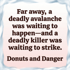 Cozy Mystery Donuts and Danger - Snow Falls Cozy Paperback | Bk 9