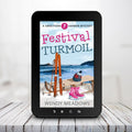 Festival Turmoil (EBOOK) - Cozy Mystery - Wendy Meadows