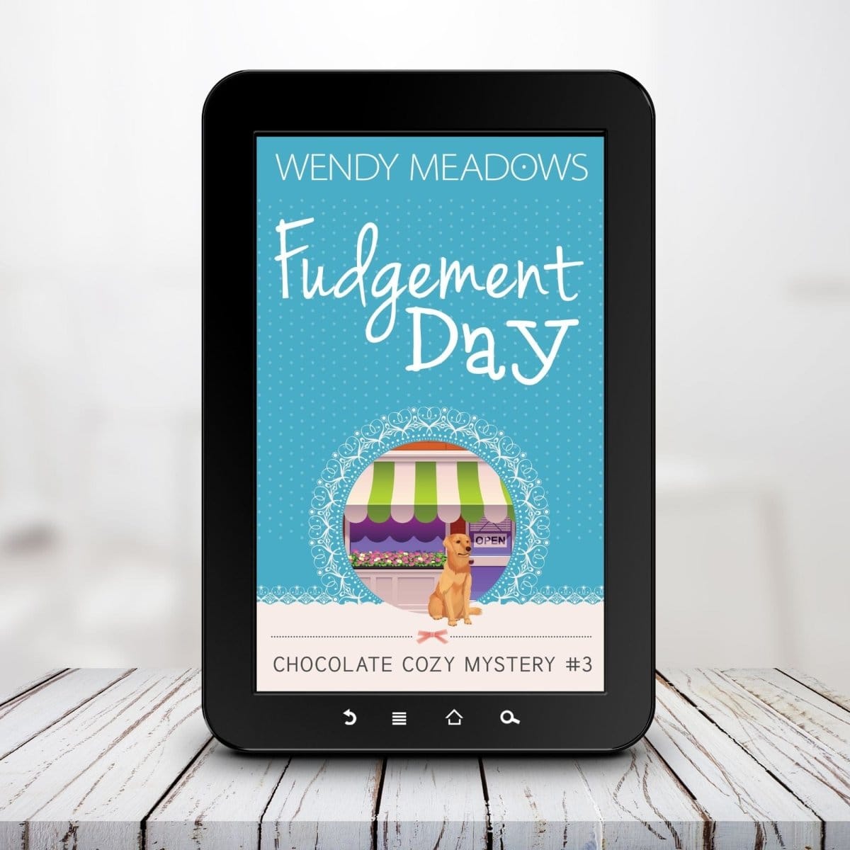 Cozy Mystery Fudgement Day (EBOOK) - Cozy Mystery - Wendy Meadows
