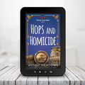Hops and Homicide (EBOOK) - Cozy Mystery - Wendy Meadows