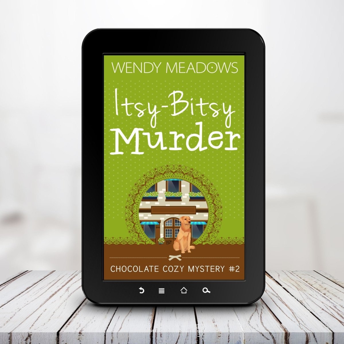 Itsy Bitsy Murder (EBOOK) - Cozy Mystery - Wendy Meadows