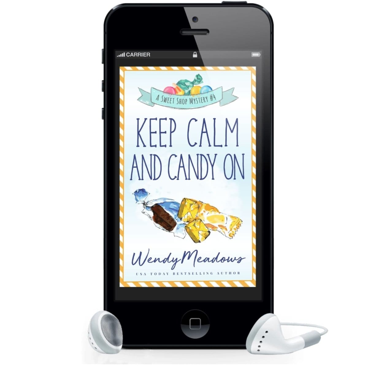 Cozy Mystery Keep Calm and Candy On (AUDIOBOOK) - Wendy Meadows