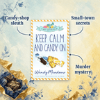 Cozy Mystery Keep Calm and Candy On - Cozy Mystery Ebook | Bk 4