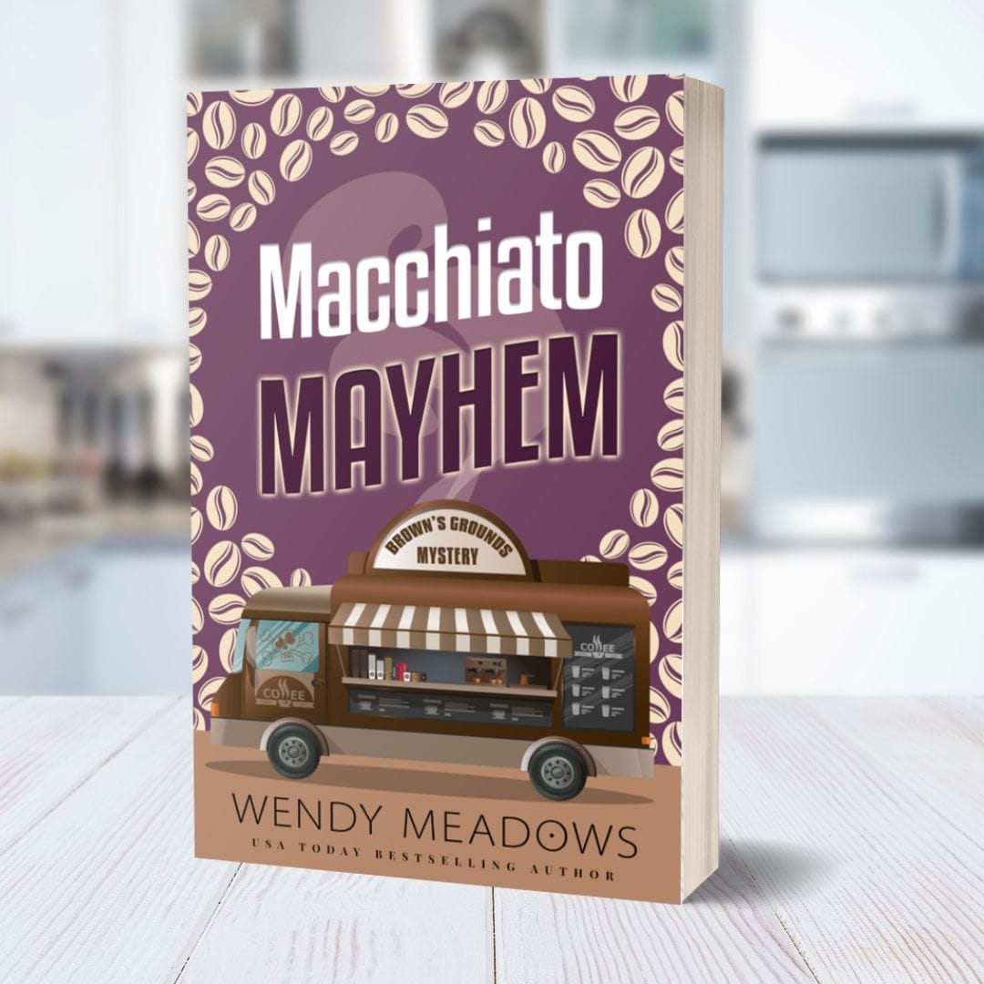 Cozy Mystery Macchiato Mayhem: Cozy Mystery Paperback | Wendy Meadows