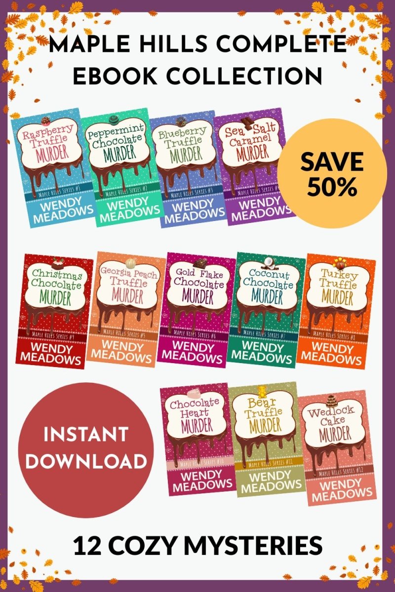 Maple Hills Cozy Bundle (EBOOKS) - Cozy Mystery - Wendy Meadows