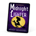 Midnight Lighter (EBOOK) - Paranormal Cozy Mystery - Wendy Meadows