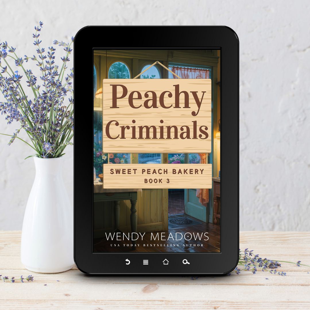 Peachy Criminals (EBOOK) - Cozy Mystery - Wendy Meadows