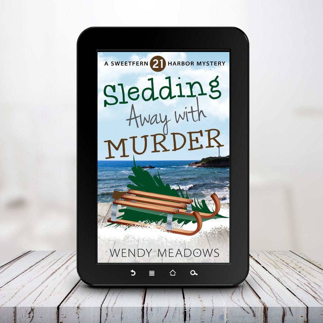 Cozy Mystery Sledding Away with Murder (EBOOK) - Cozy Mystery - Wendy Meadows