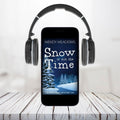 Cozy Mystery Snow is Not the Time Audiobook | Alaska Cozy Mystery Book 4