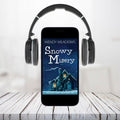 Snowy Misery (AUDIOBOOK) - Cozy Mystery - Wendy Meadows