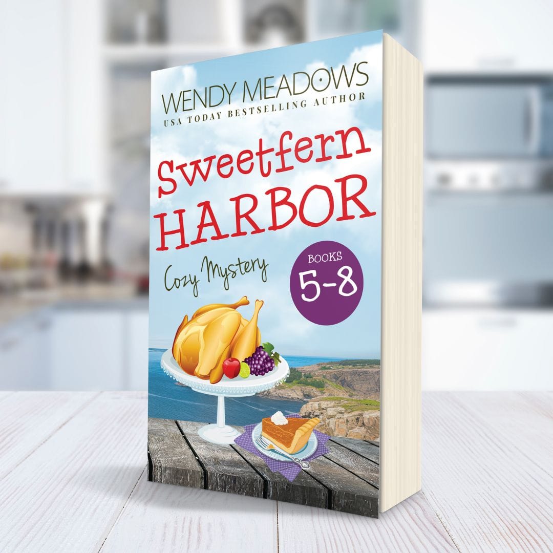 Sweetfern Harbor Books 5 - 8 (PAPERBACK) - Cozy Mystery - Wendy Meadows
