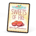 Cozy Mystery Sweets of Fire (EBOOK) - Wendy Meadows