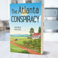 Cozy Mystery The Atlanta Conspiracy Paperback | Cozy Mystery by Wendy Meadows