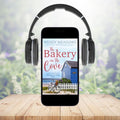 Sweet Romance The Bakery on the Cove (AUDIOBOOK) - Wendy Meadows