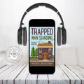 Trapped Man Standing (AI AUDIOBOOK) - Cozy Mystery - Wendy Meadows
