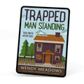 Cozy Mystery Trapped Man Standing (EBOOK) - Wendy Meadows