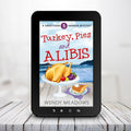 Turkey, Pies and Alibis (EBOOK) - Cozy Mystery - Wendy Meadows