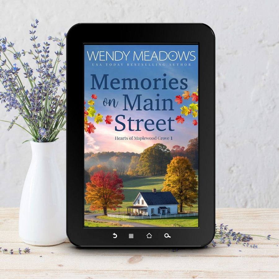 Wendy Meadows Sweet Romance Memories on Main Street (EBOOK)