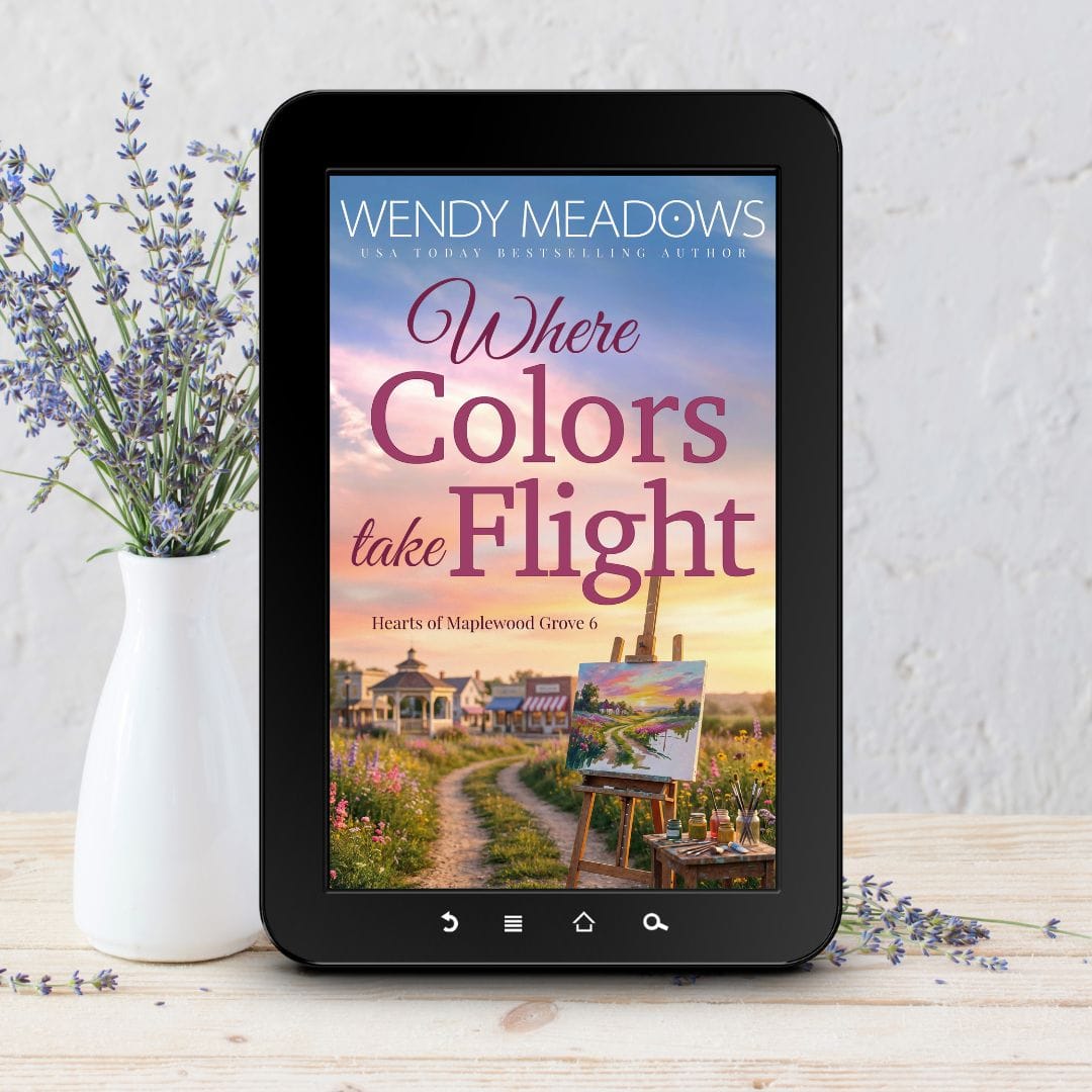 Sweet Romance Where Colors Take Flight - Sweet Romance Ebook | Wendy Meadows